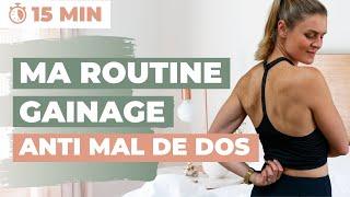 TENSIONS : MA ROUTINE GAINAGE ANTI MAL DE DOS (15 MIN)