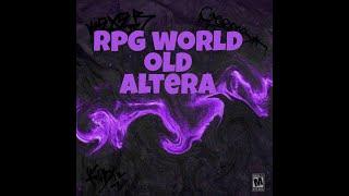 RPGWORLD OldAltera #1 За два дня до ласта