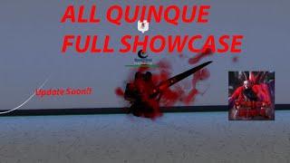 [Project Ghoul] All Quinque Full Showcase 2024!