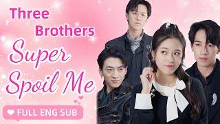 【ENG SUB】Cinderella rejected by her fiancé,3 big bosses came to take her home, he pay for it