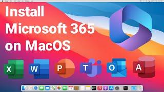 Download and Install Microsoft 365 on MacOS for FREE: Simple Step-by-Step Tutorial