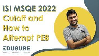 ISI MSQE 2022 Cutoff and How to Attempt PEB