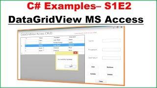 C# Examples S1E2 : MS Access + DataGridView - INSERT SELECT UPDATE DELTE