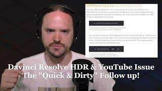 Davinci Resolve HDR & YouTube Issue