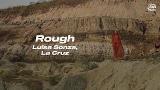 Luísa Sonza, La Cruz - Rough (Letra/Legenda)