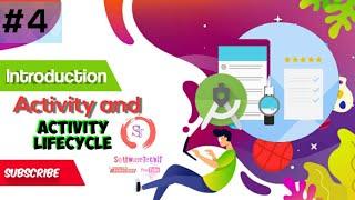 #4 Introduction to Activity & Activity Lifecycle | Android Studio Tutorial | SoftwareTechIT