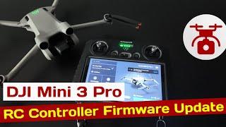 DJI Mini 3 Pro Firmware Update RC Controller 01.03.1900 DJI Fly App 1.13.12