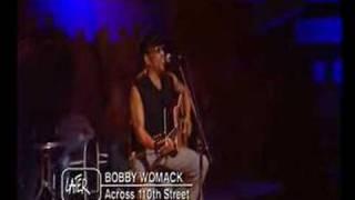 Bobby Womack - California Dreaming & Across 110th Street