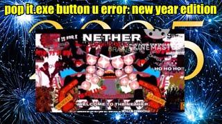 pop it.exe button u error: new year edition