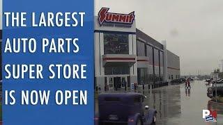 Summit's Largest Auto Parts Super Store Is Now Open