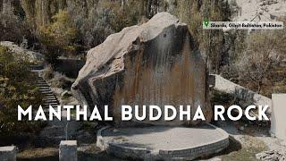 Manthal Buddha Rock | Skardu, Gilgit-Baltistan, Pakistan | Mazuz