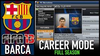 Playing a Barcelona FIFA 13 Career Mode in 2024