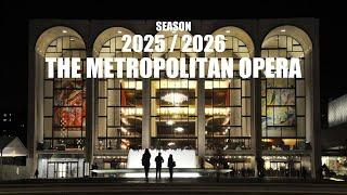 The Metropolitan Opera 2025/2026 Season #OPERA