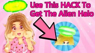 HOW To Get The ALIEN HALO Using This HACK In Royale High