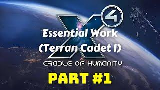 X4 Foundations | Part 1: Essential Work (Terran Cadet I) [ 21:9 gameplay / walkthrough]