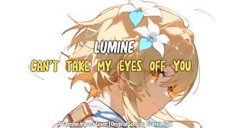 (AI Genshin Impact) Lumine / 蛍(hotaru) - Can't Take My Eyes Off You ( Acoustic ) | Frankie Valli