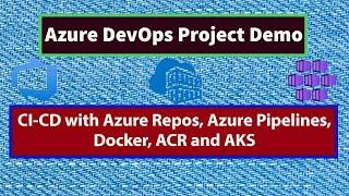 Azure Pipelines Kubernetes Deployment,Azure DevOps with Kubernetes,Azure DevOps Project from Scratch