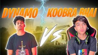 @DynamoGaming Vs Koobra Bhai Biggest 1Vs1 Fight 