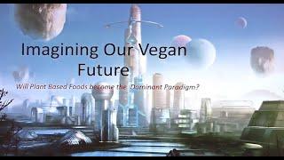 Tofurky Founder Seth Tibbott - “Imagining Our Vegan Future” at NWVeg