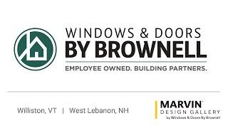 Windows & Doors By Brownell: You Local Employee Owned Building Partner