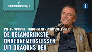 PIETER SCHOEN uit DRAGONS DEN: 'Begin zo snel mogelijk met ONDERNEMEN' | 7DTV