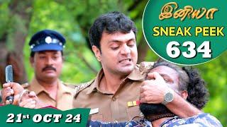 Iniya Serial | EP 634 Sneak Peek | 21st Oct 2024 | Alya Manasa | Rishi | Saregama TV Shows Tamil