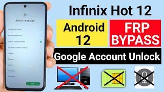 Infinix Hot 12 Frp Bypass Android 12 | Infinix (X689f) Google Account Unlock| Without Pc 2023