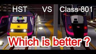 SCR class 801 vs HST which is better?