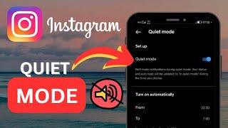 How to Turn ON/OFF Quiet Mode on Instagram | Instagram New Feature 2023