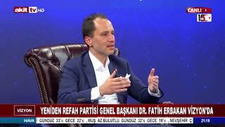 Dr. Fatih Erbakan | Akit Tv - Vizyon | 12 Temmuz 2019