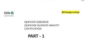 Qliksense Business Analyst Certification - PART 1