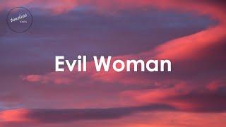 Electric Light Orchestra - Evil Woman (Lyrics)