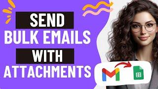 How To Send Bulk Emails With Different Attachments | Mail Merge With Attachments