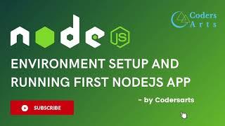 Environment Setup and Running First Nodejs - 02  | Node.js Tutorial for Beginners