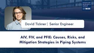 AIV, FIV, and PFIE: Causes, Risks, and Mitigation Strategies in Piping Systems