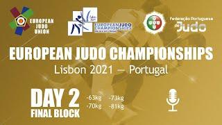 Day 2: Finals - European Judo Championships 2021