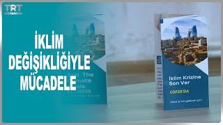 İKLİM DEĞİŞİKLİĞİYLE MÜCADELE