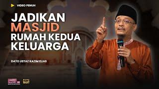 "TILL JANNAH" tapi masjid takmau mai  | Dato' Ustaz Kazim Elias