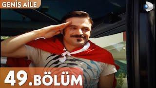 Geniş Aile 23. Bölüm - Full Bölüm