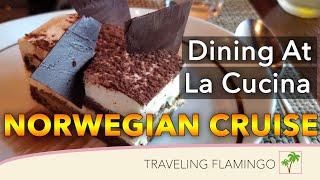 Norwegian Cruise Line Food - La Cucina