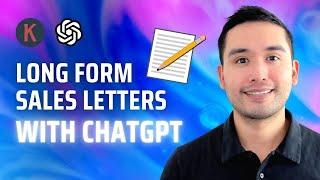 How To Use ChatGPT To Create A Long Form Sales Letter