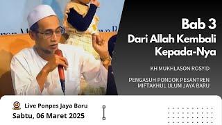  Live Bimtek Romadhon 2025 M/1446 H (Bab 3 Dari Allah Kembali Kepada-Nya)