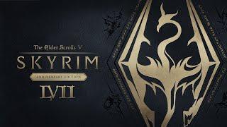 TES V: Skyrim SE + DLC AU  57.1 серия  Прохождение: от Бомжа до Божества