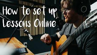 Set up online lessons | online music lessons setup