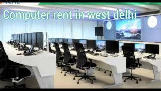 Computer Rent In West Delhi - Minerva Info Solution