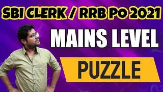 RRB PO/SBI CLERK MAINS LEVEL PUZZLE || IBPS CLERK, RRB CLERK || SET - 61 || ANKUSH LAMBA