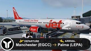 [P3D V4.4] Full Flight - Jet2 B738 - Manchester to Palma (EGCC-LEPA)