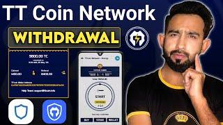 TT Coin Network Withdrawal process TC wallet & Trust wallet - Tc Network crypto Mining