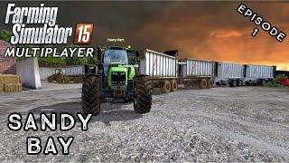 Multiplayer Farming Simulator 15 | Sandy Bay | Episode 1