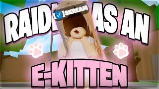 Raiding Tryhards As An E-KITTEN In Dahood! 🩷